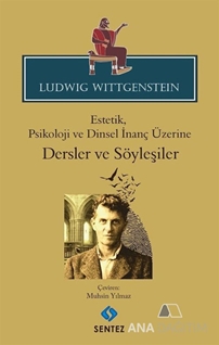 Estetik, Psikoloji ve Dinsel İnanç Üzerine : Dersler ve Söyleşiler