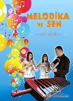 Melodika ve Sen