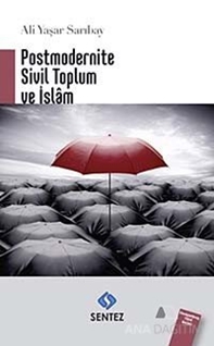 Postmodernite Sivil Toplum ve İslam