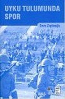 Uyku Tulumunda Spor