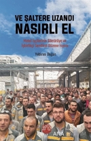 Ve Şaltere Uzandı Nasırlı El