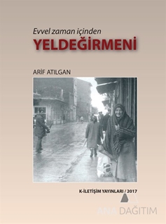 Evvel Zaman İçinden Yeldeğirmeni