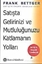 Satışta Gelirinizi ve Mutluluğunuzu Katlamanın Yolları: Satışta Başarı Teknikleri