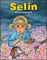 Selin Fırtına Kopuyor