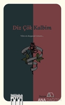 Diz Çök Kalbim