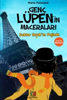 GENÇ LÜPEN’İN MACERALARI: DOKTOR BIYIK’IN PEŞİNDE