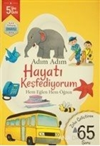 Adım Adım Hayatı Keşfediyorum 5 Yaş - Zeka Geliştiren 65 Soru