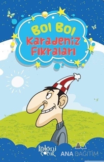 Bol Bol Karadeniz Fıkraları