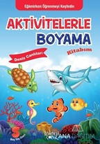 Aktivitelerle Boyama Kitabım - Deniz Canlıları