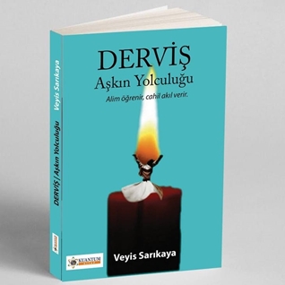 DERVİŞ Aşkın Yolculuğu