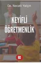 Keyifli Öğretmenlik