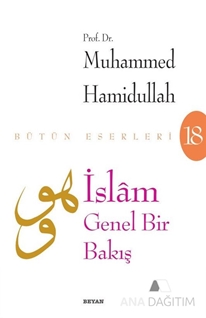 İslam - Genel Bir Bakış