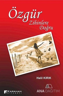 Özgür Zihinlere Doğru