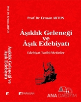 Aşıklık Geleneği ve Aşık Edebiyatı