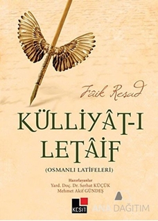Külliyat-ı Letaif - Osmanlı Latifeleri