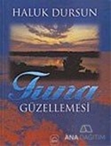 Tuna Güzellemesi