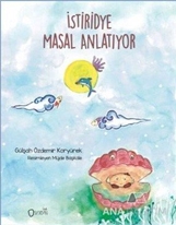 İstiridye Masal Anlatıyor