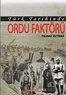 Türk Tarihinde Ordu Faktörü