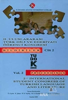 2. Uluslararası Türk Dili ve Edebiyatı Öğrenci Kongresi : Bildiriler Cilt: 2 (TUDOK 4 - 6 Ağustos 2008)