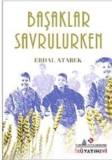 Başaklar Savrulurken