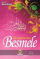 Her Hayrın Başı Besmele