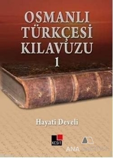 Osmanlı Türkçesi Kılavuzu 1