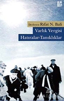 Varlık Vergisi: Hatıralar-Tanıklıklar