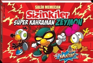 Sizinkiler 30: Süper Kahraman Zeymon