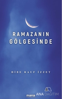 Ramazanın Gölgesinde