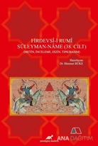 Firdevsi-i Rumi Süleyman-Name (38. Cilt) Metin, İnceleme, Dizin, Tıpkıbasım