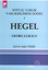Hegel / Sosyal Varlık Varlıkbilimine Doğru 1