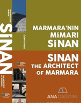 Marmara’nın Mimarı Sinan