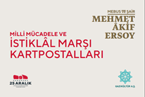 Milli Mücadele Ve İstiklal Marşı Kartpostalları