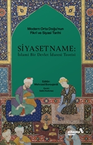 Siyasetname: İslami Bir Devlet İdaresi Teorisi