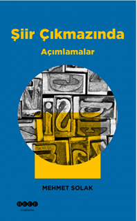 Şiir Çıkmazında Açımlamalar