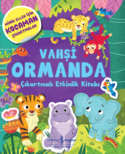 Vahşi Ormanda