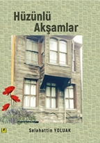 Hüzünlü Akşamlar