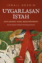 Uygarlaşan İştah