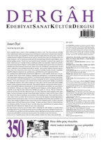 Sayı:313 Dergah Edebiyat Sanat Kültür Dergisi