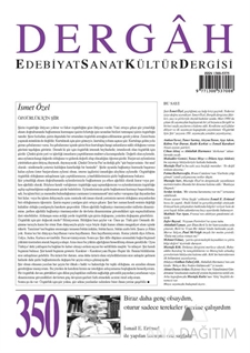 Sayı:313 Dergah Edebiyat Sanat Kültür Dergisi