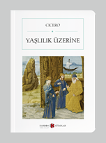 Yaşlılık Üzerine