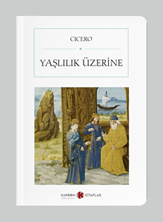 Yaşlılık Üzerine