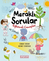 MERAKLI SORULAR EĞLENCELİ CEVAPLAR