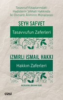 Tasavvuf Kitaplarındaki Hadislerin Sıhhati Hakkinda İki Osmanlı Aliminin Münazarası