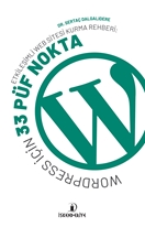 Wordpress İçin 33 Püf Nokta