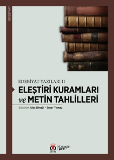 Eleştiri Kuramları ve Metin Tahlilleri