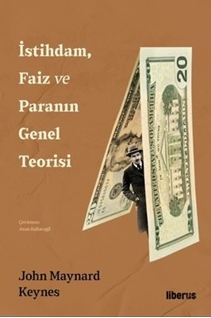 İstihdam Faiz Ve Paranın Genel Teorisi