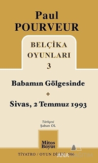 Belçika Oyunları 3 Babamın Gölgesinde Sivas - 2 Temmuz 1993