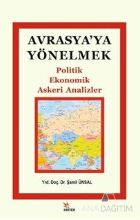 Avrasya'ya Yönelmek