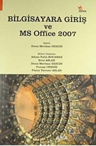 Bilgisayara Giriş ve MS Office 2007